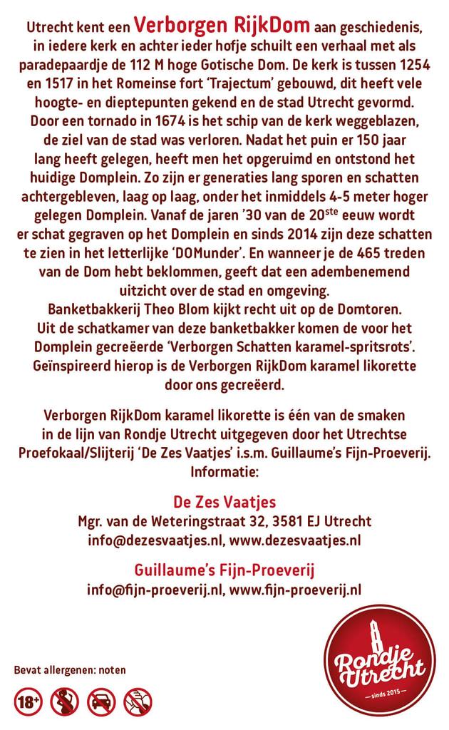 Sint Maarten Koffie likorette Rondje Utrecht, Ontdek de smaak van Utrecht Miniatuur Rondje Utrecht likorette likeur Werkspoor Spoorpunt, Makke Jannen Kastanje, Sint Maarten Koffie, Leugenaarsbank Mokka, Gerrit Rietveld Beukennoot, Cupfighters Kersen, De Inktpot Drop, Oudegracht Chocolade, Piekenkermis Nougat, Verborgen RijkDOM Karamel, Vrolijke noot Hazelnoot, De Zes Vaatjes Crème Brulée Fijn-Proeverij Rondje Nederland